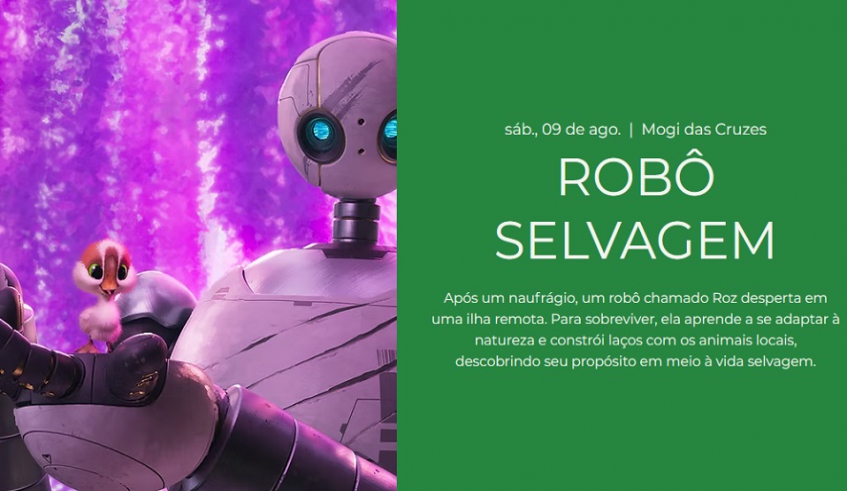 Já o filme "Robô Selvagem" será exibido no sábado, dia 9 de agosto, como parte do Projeto Cinema na Praça, com cadeiras e pipoca de graça (Divulgação/PMMC)