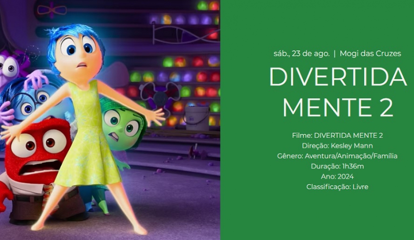 No sábado, será exibido o filme Divertida Mente 2. A projeção terá início às 18h30. A entrada é gratuita e não é necessário retirar ingressos