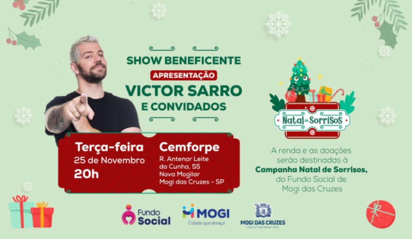 Show beneficente Victor Sarro & Convidados colabora com a Campanha Natal de Sorrisos (Divulgação - PMMC)